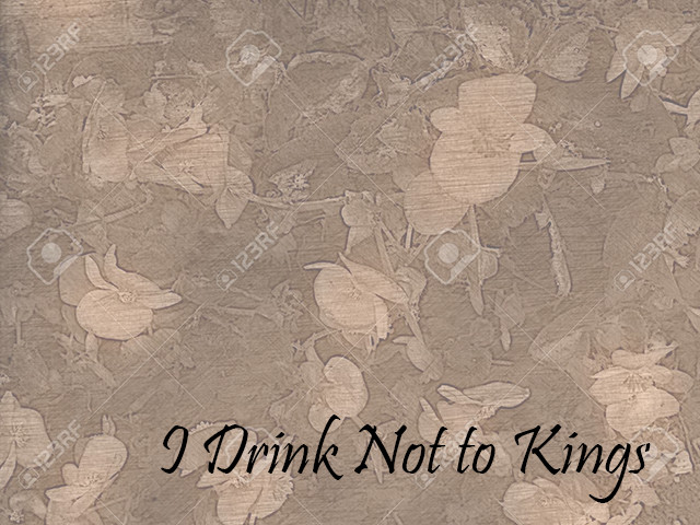 Not to Kings Poem